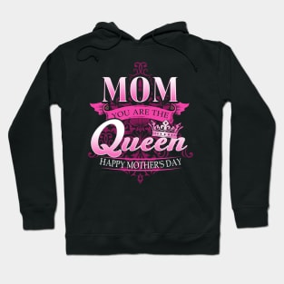 Happy Mothers Day T-Shirt Mom You Are The Queen Pink Graphic Hoodie